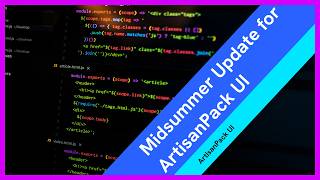 Midsummer Update for ArtisanPack UI