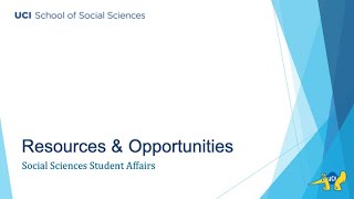 Resources & Opportunities: Social Sciences Student Affairs
