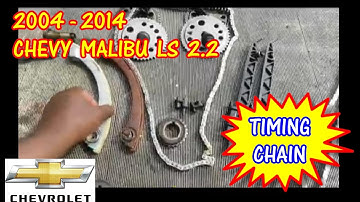 2004-2014 Chevy Malibu 2.2 Timing Chain Replacement
