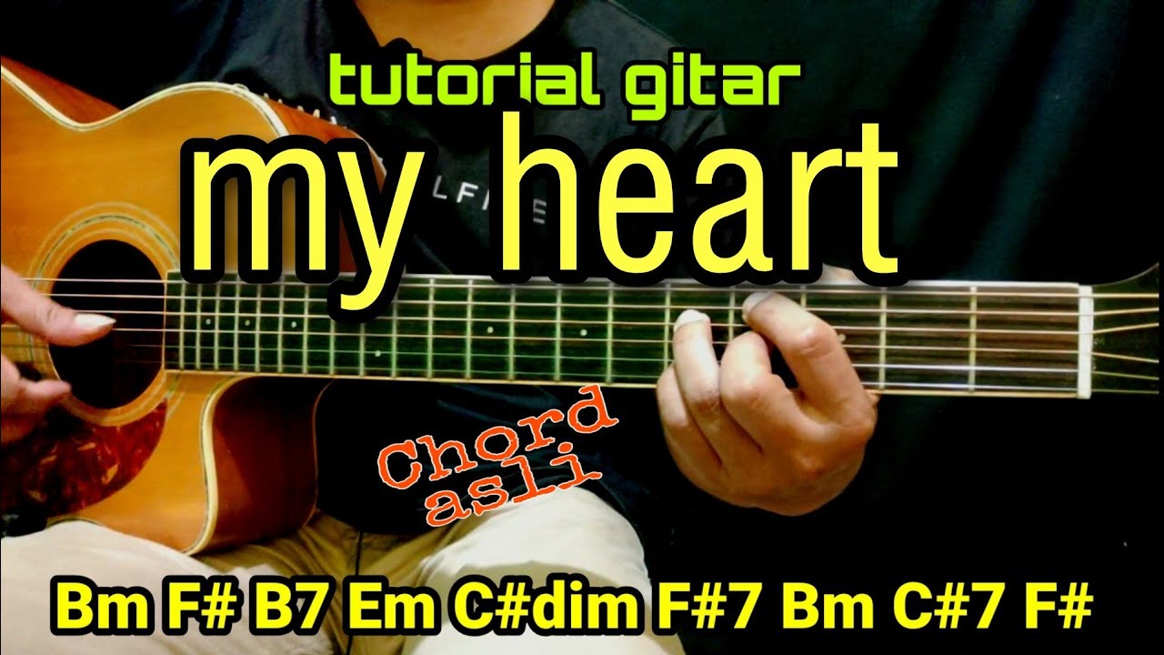 tutorial gitar MY HEART acha septriasa dan irwansyah chord asli