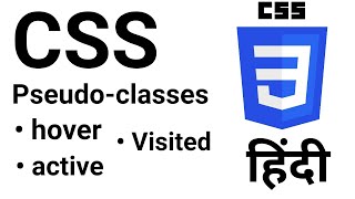 CSS Pseudo-classes Selector | :Hover :Active :Visited Link Pseudo Class Selectors | Tutorials |
