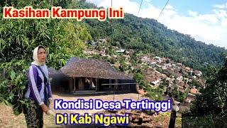 Terpencil dan Tertinggal Desa Tertinggi Ngawi di Gunung Lawu