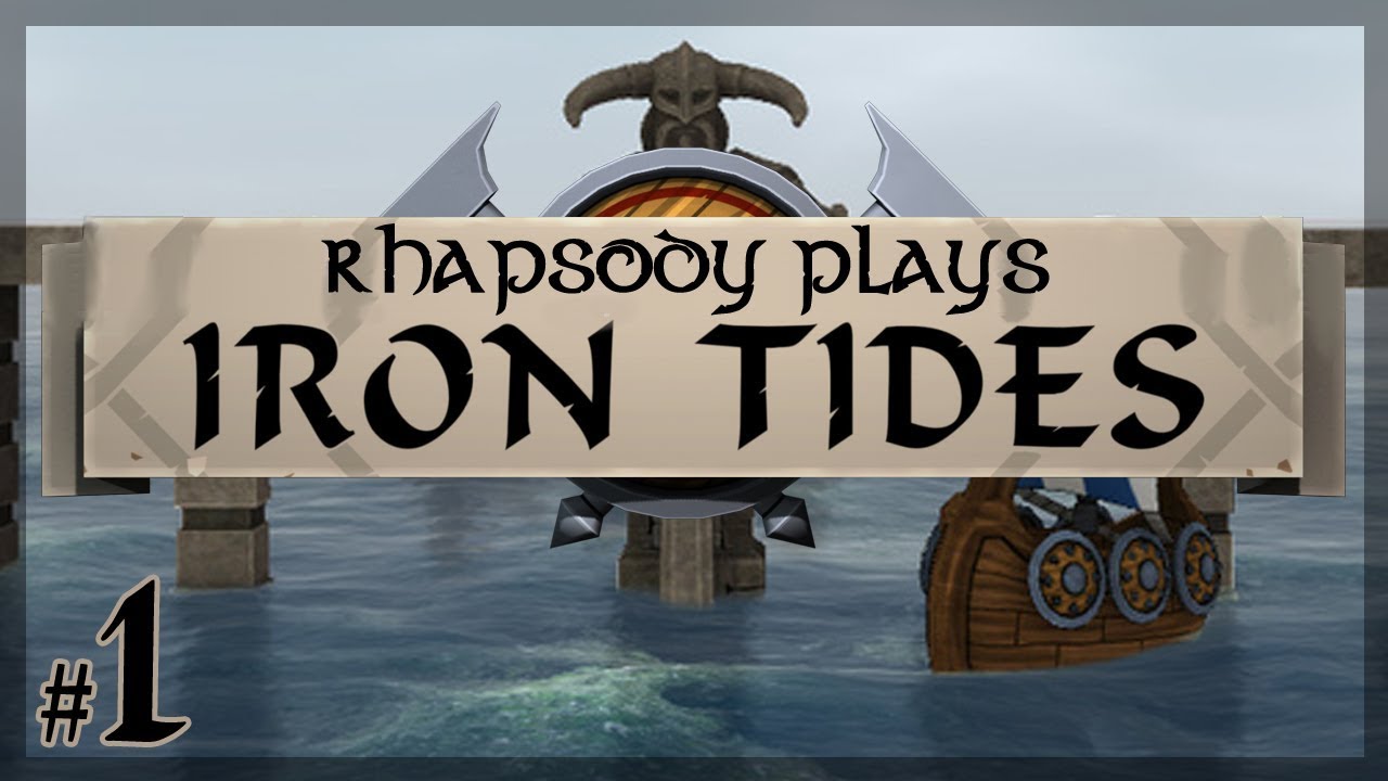 let-s-play-iron-tides-shipwreck-episode-1-youtube