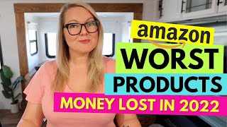 My Worst Amazon Buys in 2022: Everything that Lost Money Doing Retail Arbitrage Selling on Amazon