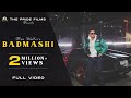 Badmashi (Full video) | Prem Dhillon | Sidhu Moosewala | The Pride Films | Latest Punjabi Song 2020