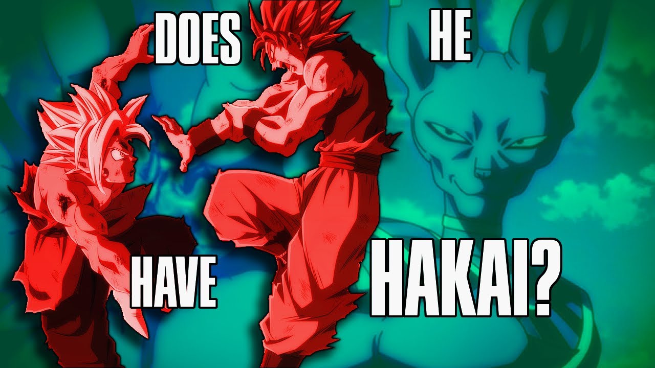 Does Goku Have Hakai? YouTube
