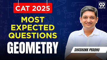 Most Expected Questions for Geometry | CAT 2025 Quant Revision | CAT 25 Geometry Revision