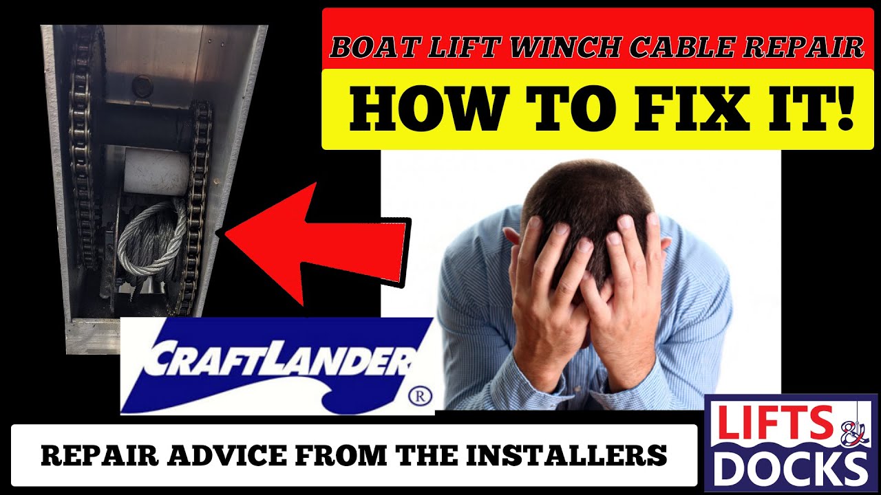 Boat Lift Winch Cable Repair/Tips from the Installers YouTube
