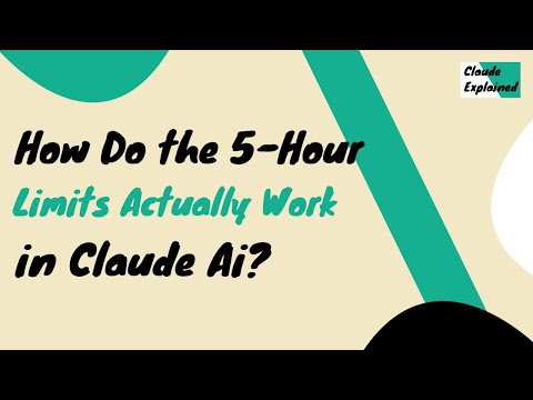 How Do the 5 Hour Limits Actually Work in Claude Ai?