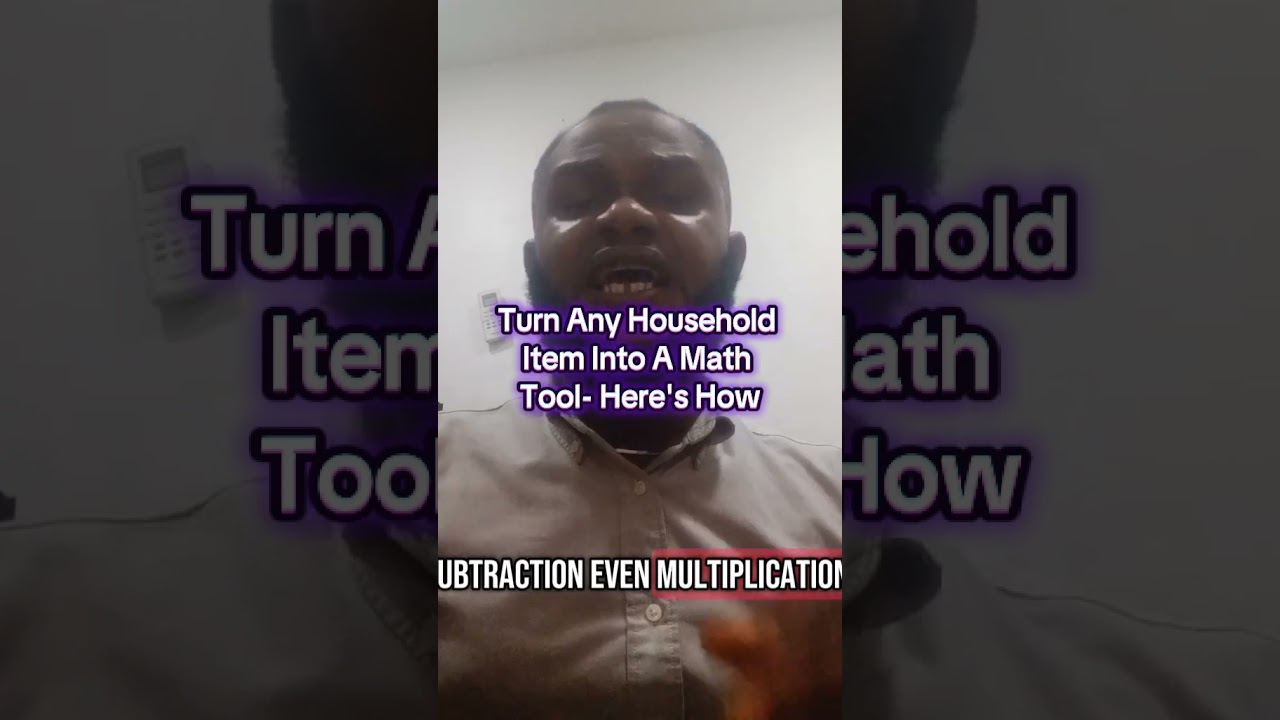 Turn Any Household Items Into a Math Tool - Here's How 