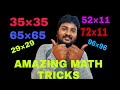 Amazing math tricks for fast calculation