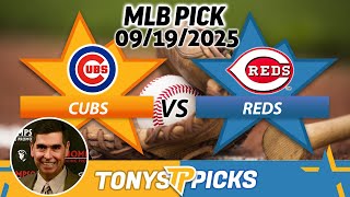 Chicago Cubs vs Cincinnati Reds Pick 9/19/25 MLB Pick Prediction
