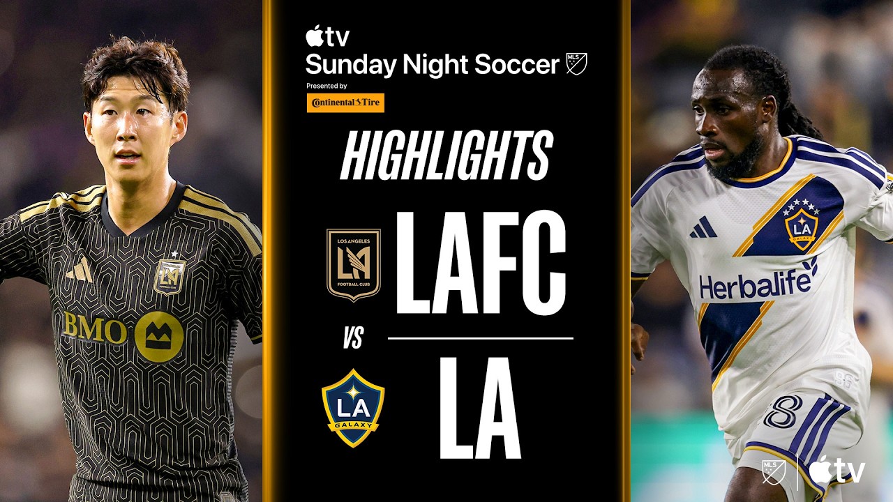 [MLS] LAFC 2 : 2 LA 갤럭시 경기 결과·하이라이트