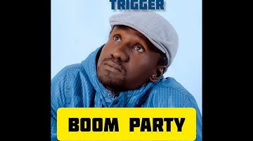 boom party...mp3------ Submarine Trigger