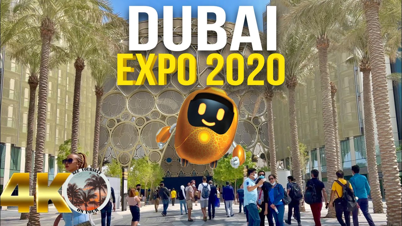 [4K] DUBAI EXPO 2020 WHERE YOU WALK THE FUTURE - Walking Tour | EXPLORE DUBAI EXPO 2020
