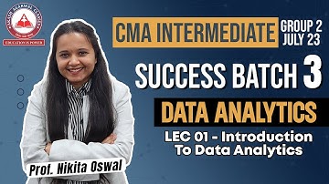 Introduction To DA | SUCCESS BATCH 3 | CMA Inter Group 2 Data Analytics | Akash Agarwal Classes