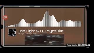 April 17, 2026 - [Rock | Harshcore] - DJ Myosuke - Joe Fight (Joe Fight Remix) [NIRL Release]
