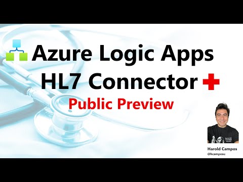 35 The Azure Logic Apps HL7 Connector In Public Preview