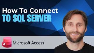How to Connect to Microsoft SQL Server in Microsoft Access [2026 Guide]