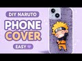 DIY Naruto Inspired Phone Cover | Easy Anime Phone Case Design #EasyCrafts #craft @artbysheetal33