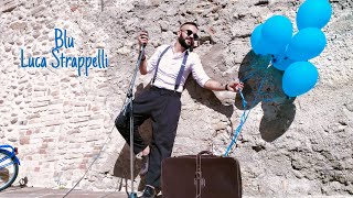 Luca Strappelli - Blu