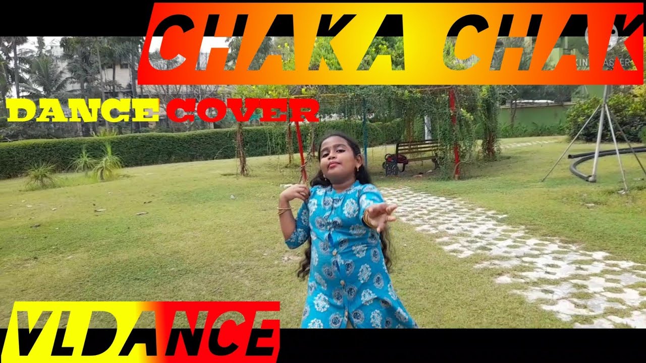 Chaka Chak dance cover by 