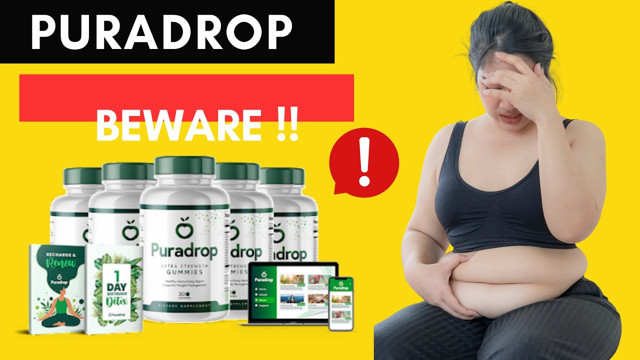 Puradrop Weight Loss Gummies (⚠️ALERT⚠️) PURADROP REVIEWS 2023 |  Puradrop Weight Loss Supplement