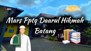 Mars Pptq Daarul Hikmah Batang Kec. Limpung 