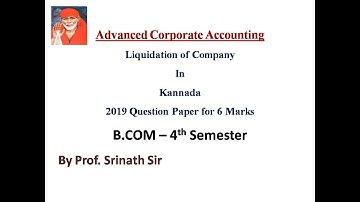 Liquidation of Company in Kannada - B.Com 4th Sem 2019 Solved Question Paper for 6 marks