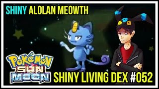 Shiny Alolan Meowth | Shiny Living Dex #052 | Pokemon Sun and Moon Shiny Alolan Meowth | Shiny Living Dex #052 | Pokemon Sun and Moon