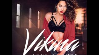 Vikina  - Loca De Amor #BACHATA 2015 chords