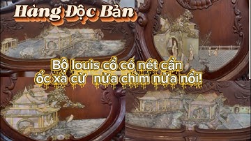 Chuyên hàng thủ công mỹ nghệ cao cấp :Bộ ghế louis cổ xưa 9 món gỗ hương ta cẩn ốc xà cừ.