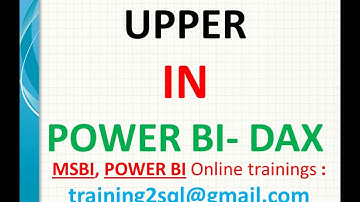 dax functions | upper in dax | Upper in Power BI