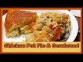 Quick & Easy Recipe for Chicken Pot Pie, Cornbread & Chatting About Everything That May Matter to Me