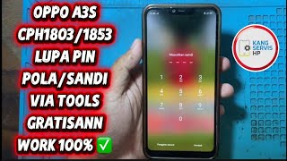 OPPO A3S LUPA PIN/POLA/SANDI CPH1803/CPH1853‼️DONE VIA TOOLS GRATISAN ✅