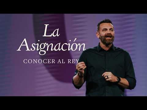 La Tarea | Conoce al Rey – Semana 3 | Pastor Hal Mayer