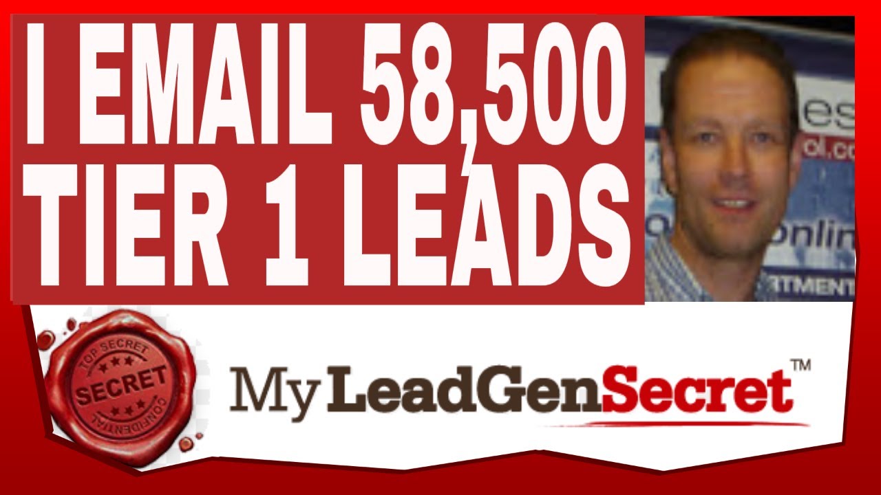 MY LEAD GEN SECRET Review 2021 - PROOF - Email 58,500 TIER 1 LEADS in 1 MINUTE!!!
