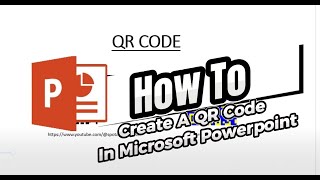 How To Create A QR Code In Microsoft Powerpoint