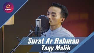 Taqy Malik - Surat Ar Rahman