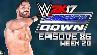 WWE 2K17 UNIVERSE MODE (EPISODE 86-WEEK 20) SMACKDOWN screenshot 4