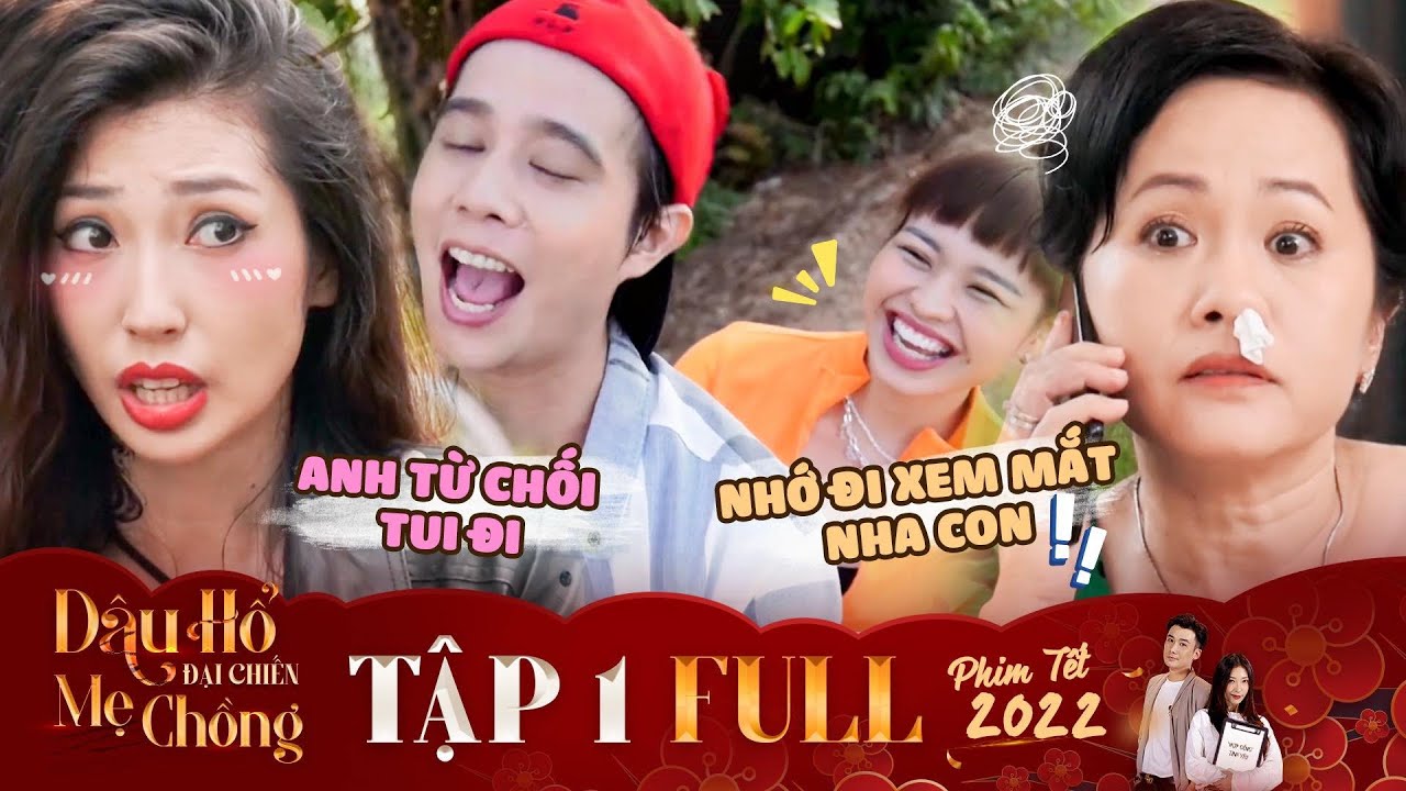 Dâu Hổ Đại Chiến Mẹ Chồng | Tập 1 Full: Khổng Tú Quỳnh lừa Chí Thiện, Lê Lộc trúng tiếng sét ái tình