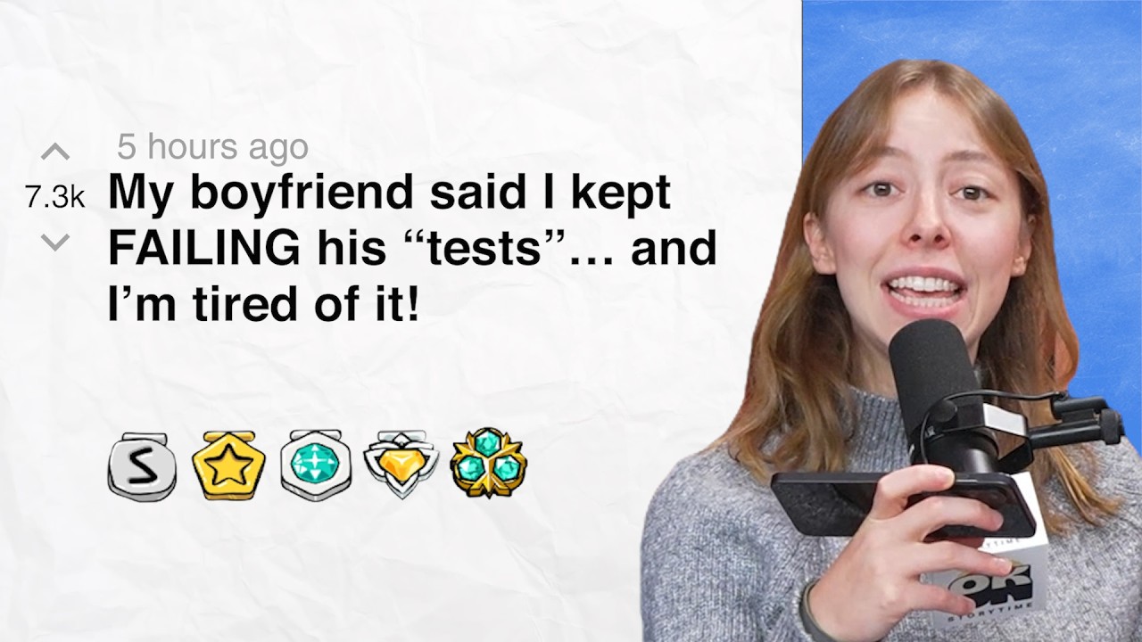 My boyfriend said I kept FAILING his “tests”… and I’m tired of it! | Reddit Stories