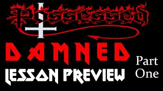 Damned by Possessed Guitar Lesson Preview - Part 1