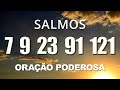 Oração Poderosa do Salmo 7, Salmo 9, Salmo 23, Salmo 91 e Salmo 121