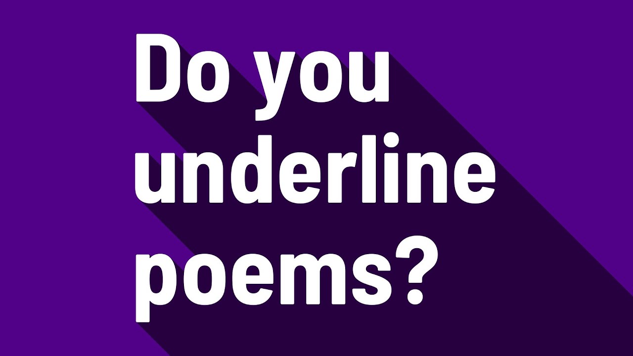 Do You Underline The Title Of A Poem?