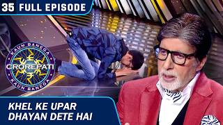 KBC S15 | Ep. 35 | Full Episode | इस खिलाड़ी ने टेका मंच पर अपना माथा