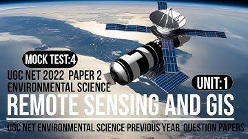 Remote Sensing and GIS | GIS Remote Sensing  |UGC NET Rs and GIS | UGC NET 2022 June | Eco hub 24/7