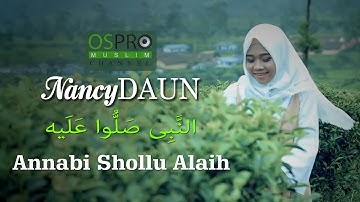 Annabi Shollu Alaih - NancyDAUN (Official Music Video)