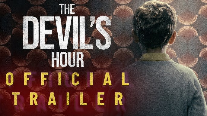 The Devil's Hour, Official Trailer A