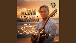 Download lagu TERLANJUR SAYANG 2